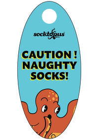 Caution Naughty Socks Signage