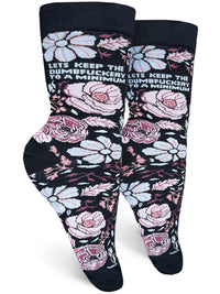 Let's Keep the Dumfuckery to a Minimum Socks - Small