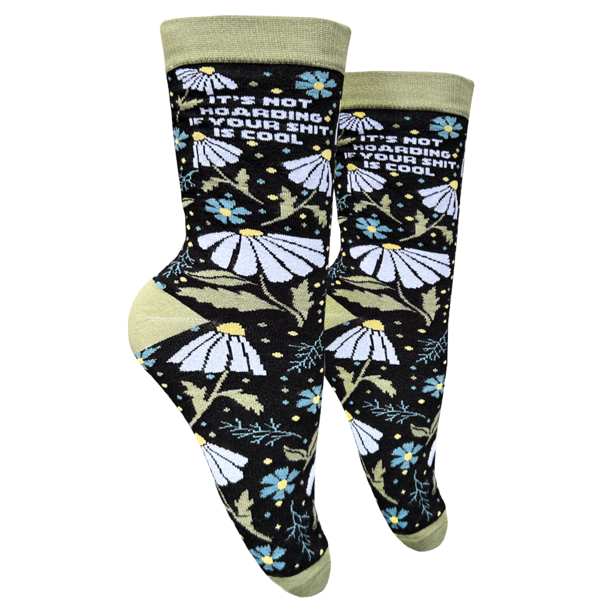 It's Not Hoarding If Your Shit Is Cool Socks - Small